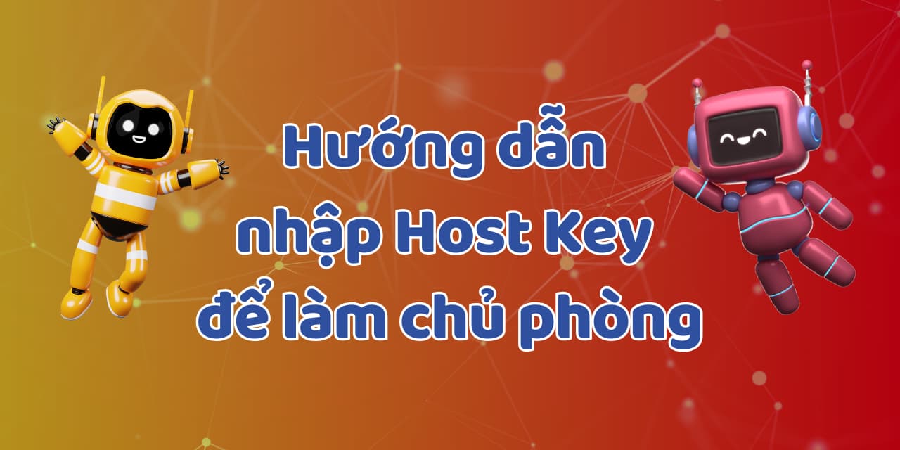 Hướng dẫn nhập khóa người chủ trì (Host Key) phòng Zoom