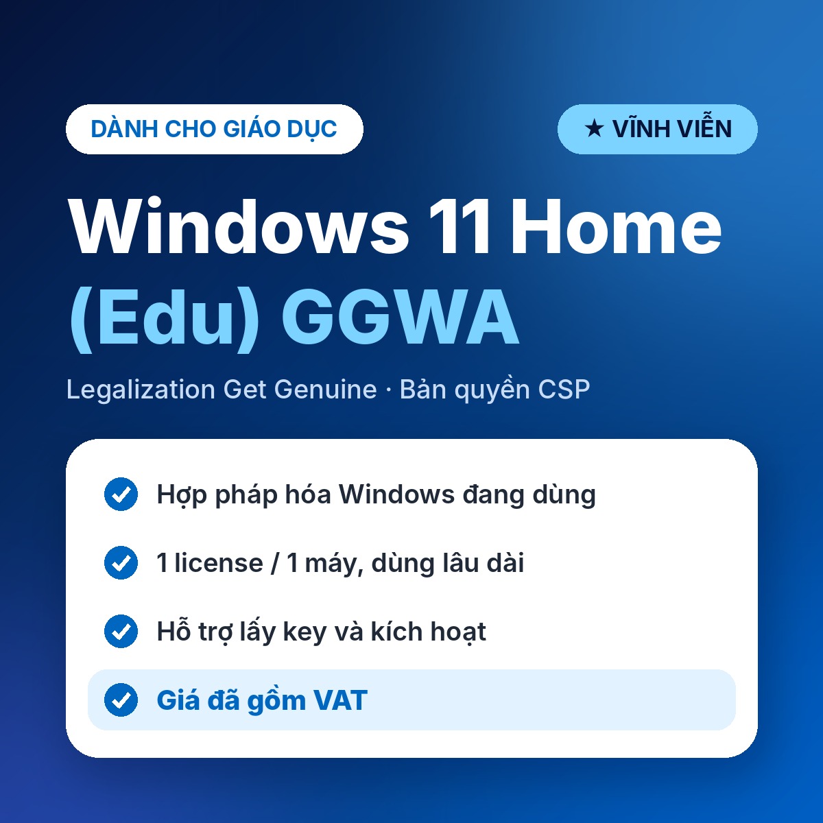 Windows 11 Home (Edu) GGWA – Legalization Get Genuine
